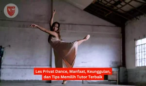 Les Privat Dance, Manfaat, Keunggulan, dan Tips Memilih Tutor Terbaik