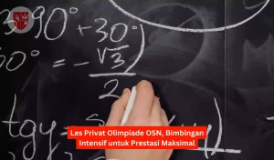 Les Privat Olimpiade OSN, Bimbingan Intensif untuk Prestasi Maksimal